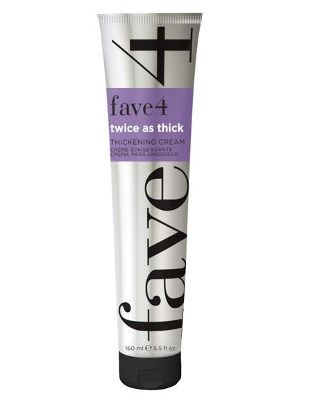 FAVE4 TWICE AS THICK THICKENING CREAM 160 ml Hair Styling Asetena Pa