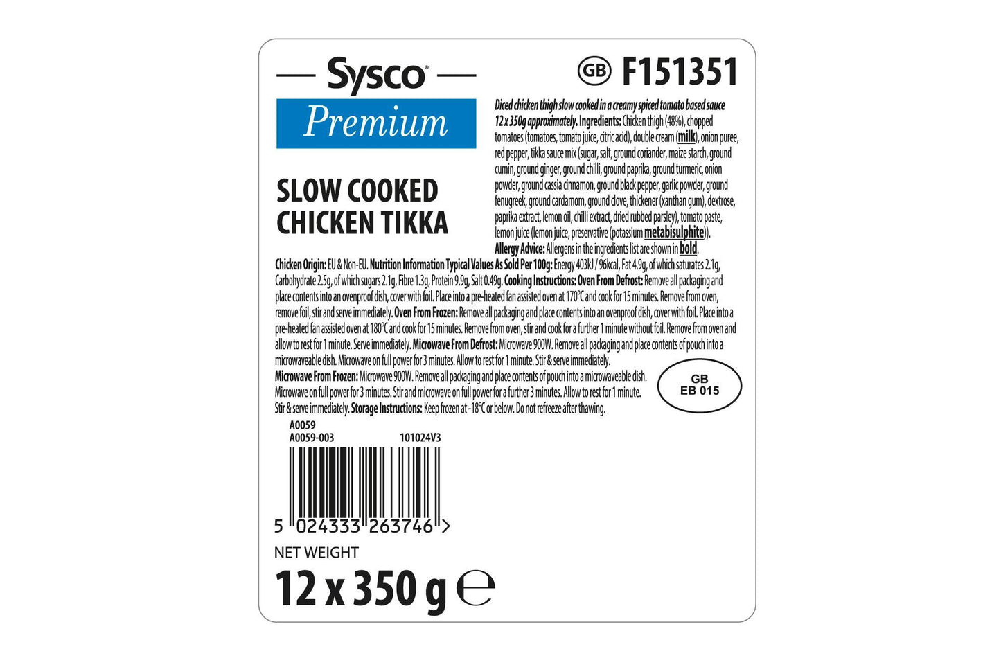 Sysco Premium Slow Cooked Chicken  Tikka 12 x 350g Ready Meals Asetena Pa 
